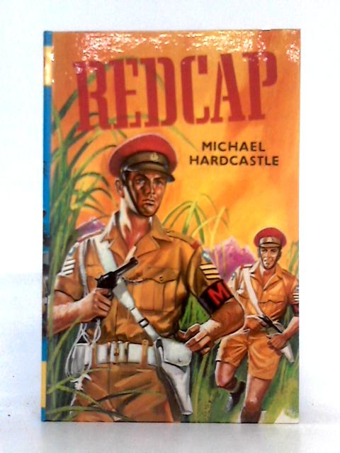 Redcap By Michael Hardcastle