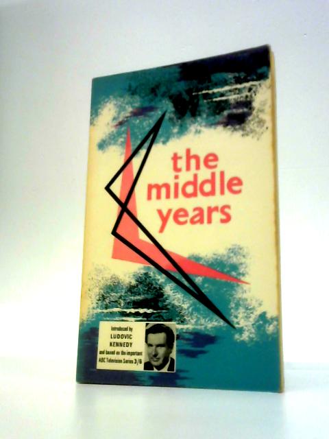 The Middle Years By Silvo Benaim Isobel Allen (Eds.)