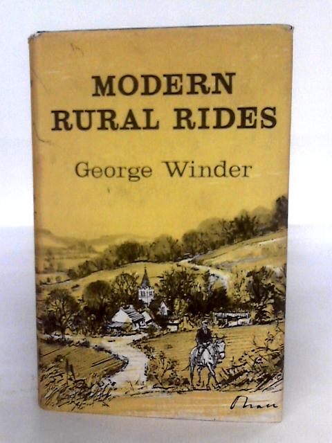 Modern Rural Rides By George Winder