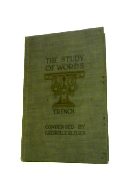 The Study Of Words By Richard Chenevic Trench