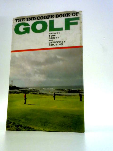 The Ind Coope Book of Golf von Tom Scott & Geoffrey Cousins (Eds.)