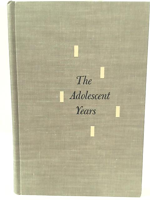 The Adolescent Years By W. W. Wattenberg