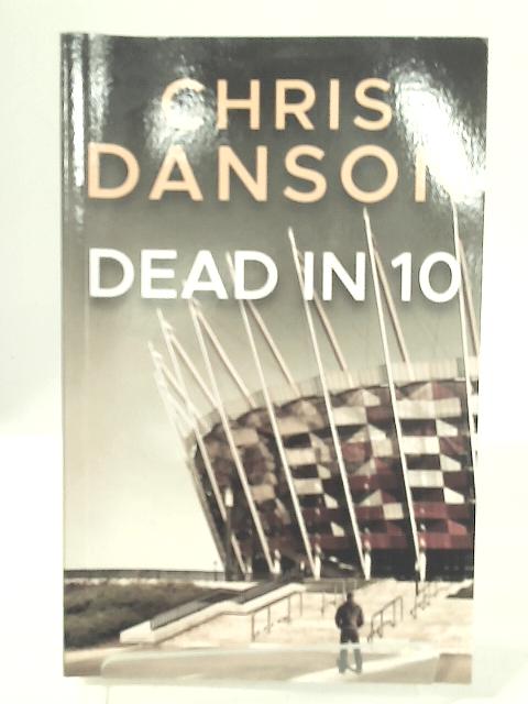 Dead in 10 par Chris Danson