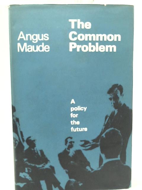 Common Problem By Angus Maude