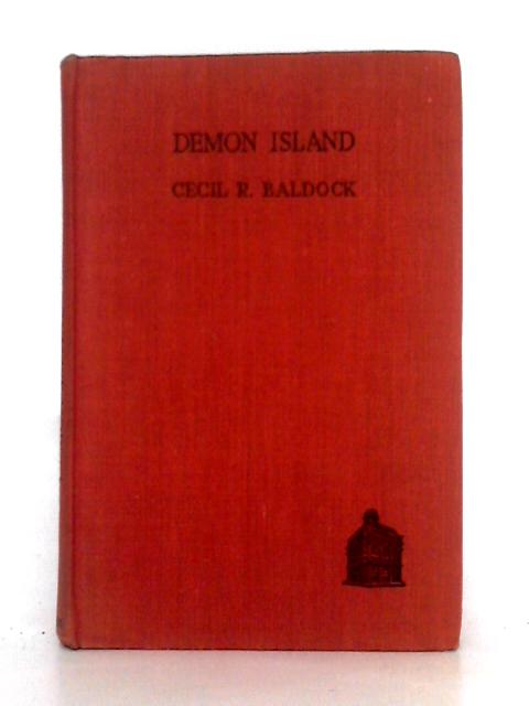 Demon Island By Cecil R. Baldock