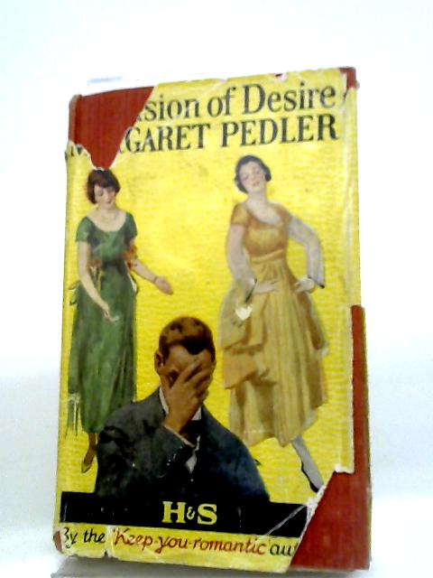 The Vision of Desire von Margaret Pedler