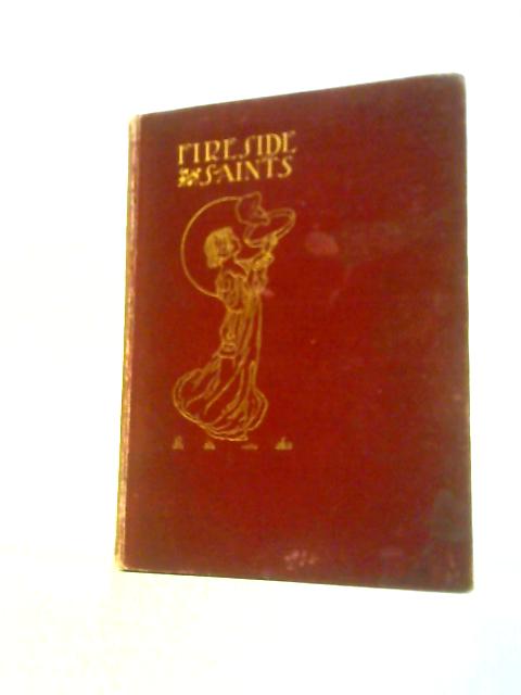 Fireside Saints By Douglas Jerrold