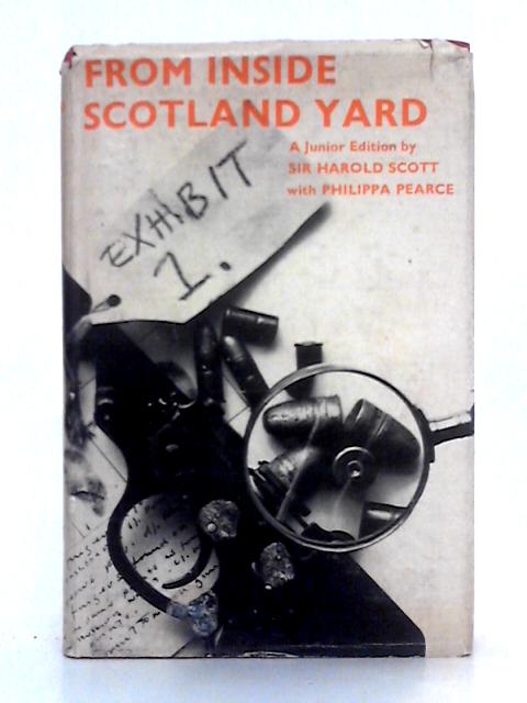 From Inside Scotland Yard von Harold Scott, Philippa Pearce