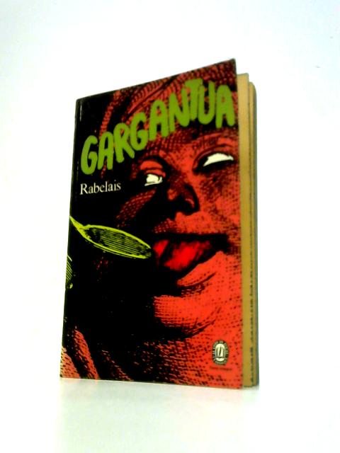 Gargantua - French von Rabelais