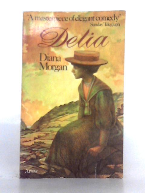 Delia By Diana Morgan