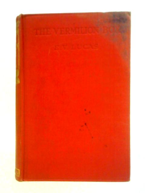 The Vermilion Box By E. V. Lucas