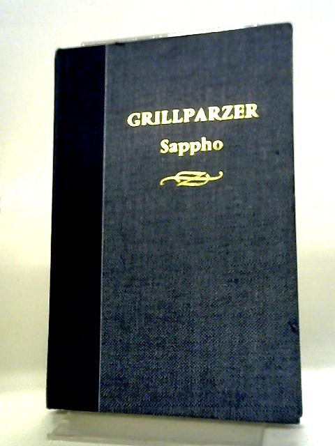 Sappho (Modern Language Texts) By Franz Grillparzer