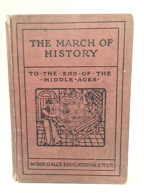 The March of History By E. H. Dance