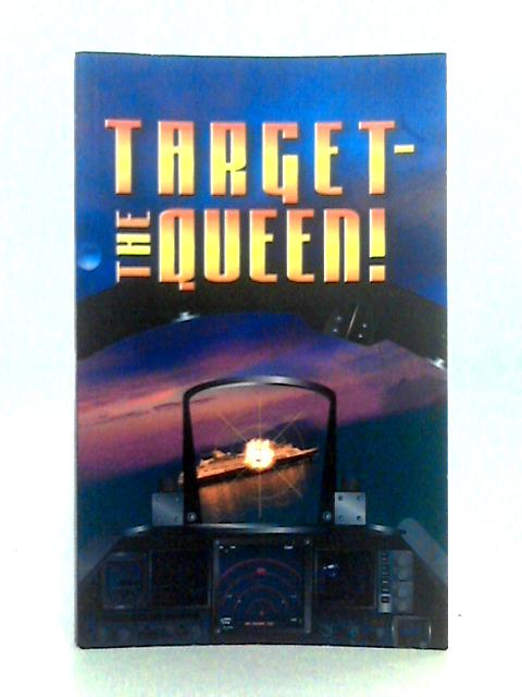 Target - The Queen! par Christopher Coville