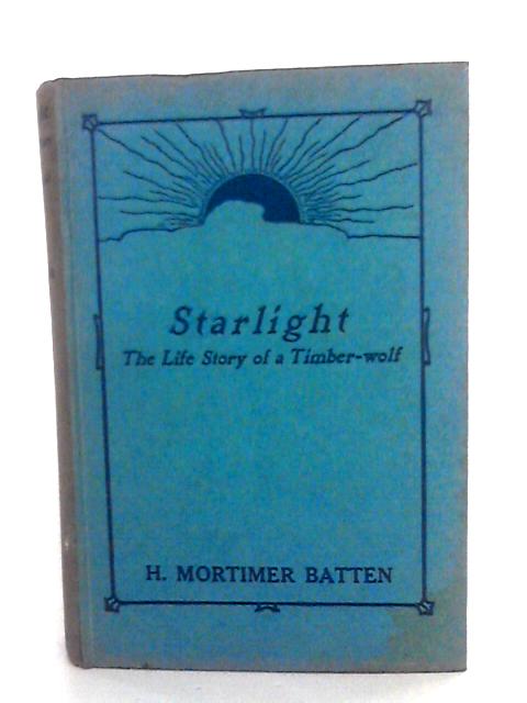 Starlight By H. Mortimer Batten