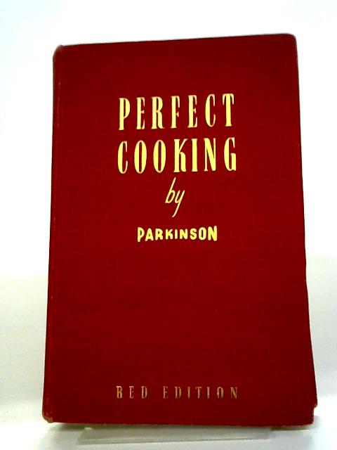 Perfect Cooking von Parkinson