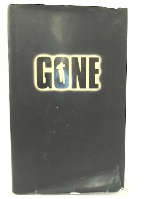 Gone By Michael Grant