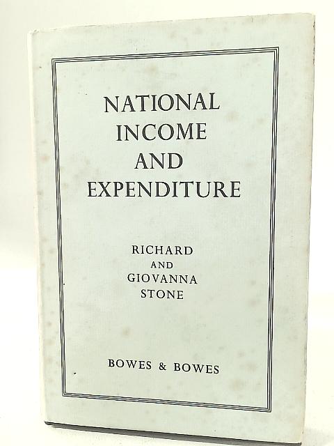 National Income and Expenditure By Stone, R et al