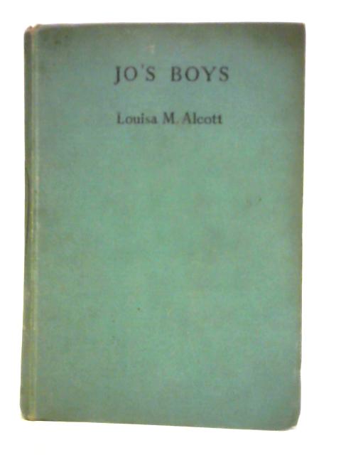 Jo's Boys By L. M. Alcott