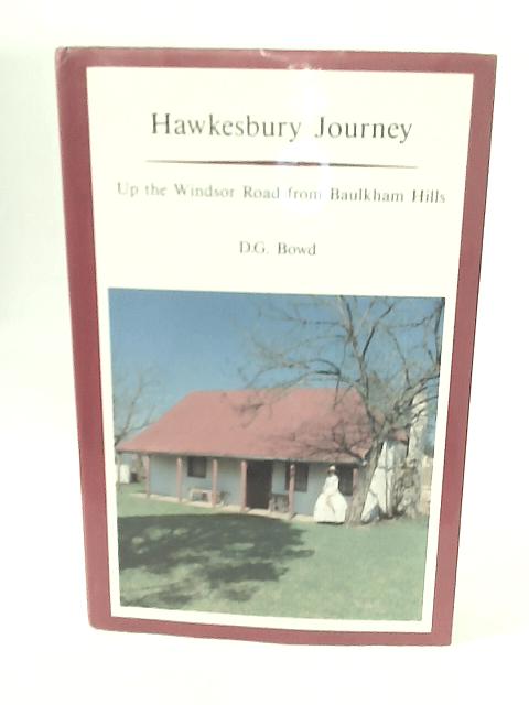 Hawkesbury Journey By D G Bowd