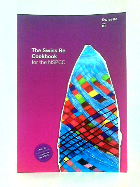 The Swiss RE Cookbook for the NSPCC von Tee Dobinson