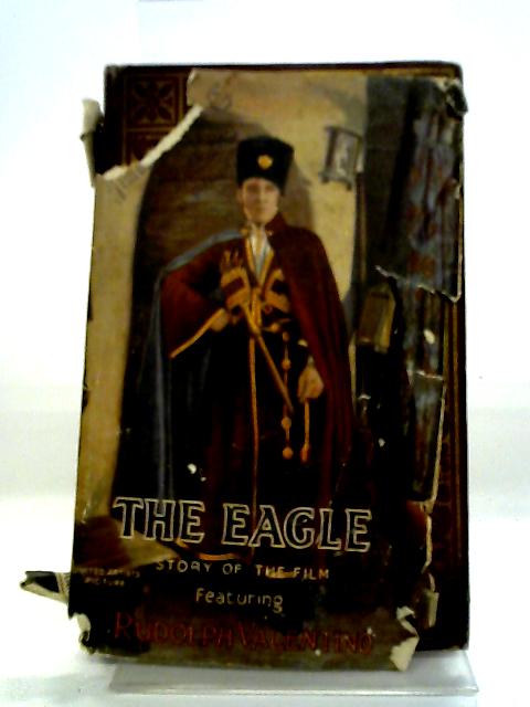 The Eagle By Hayter Preston and Henry Savage
