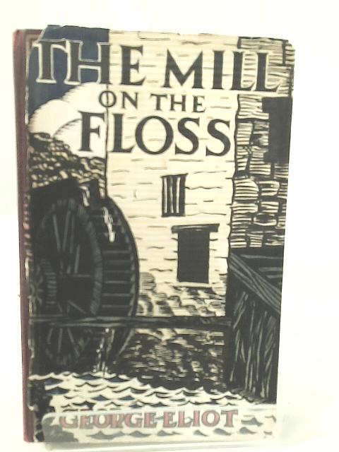 Mill On the Floss By George Eliot