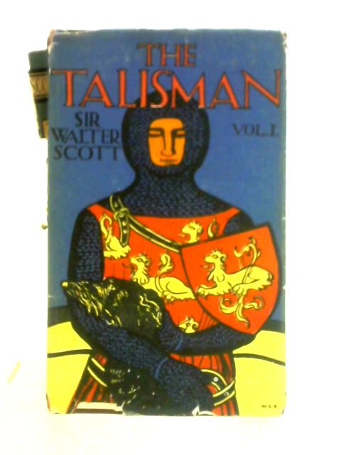 The Talisman: Vol. I von Sir Walter Scott