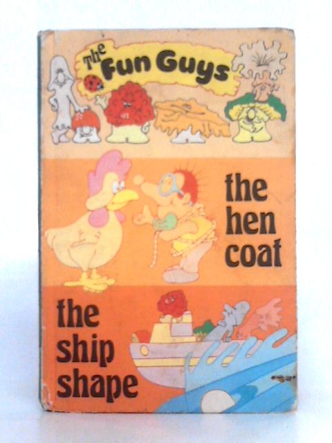 The Fun Guys Stories By Peter Longden