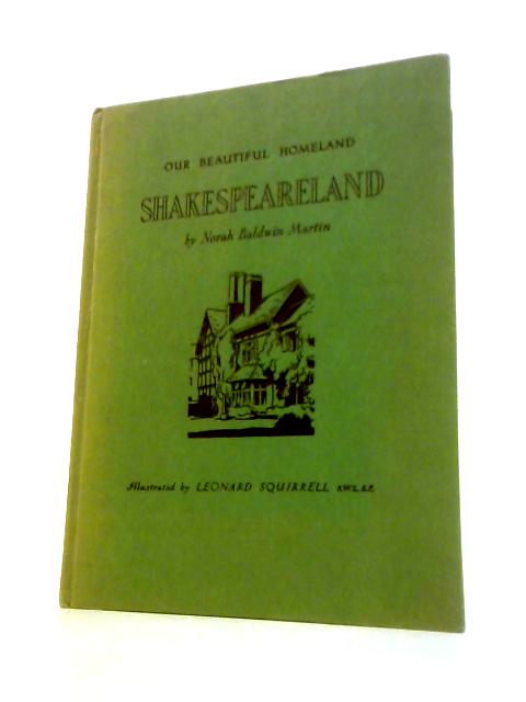 Shakespeareland (Our Beautiful Homeland) By Norah Baldwin Martin