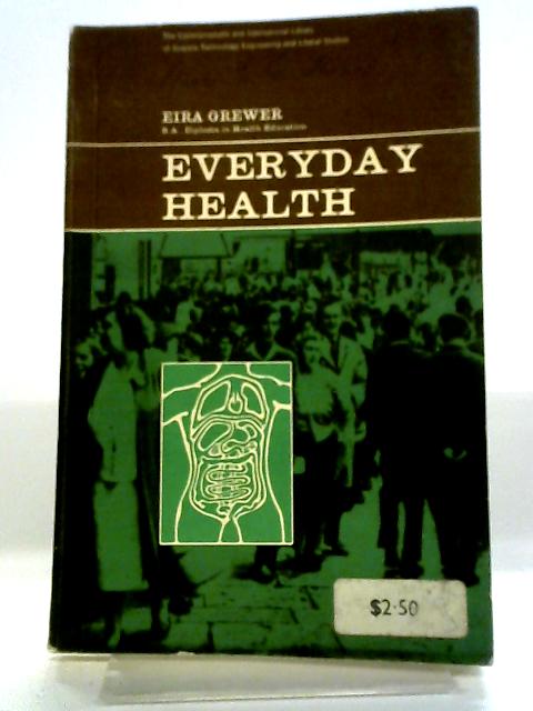 Everyday Health von E. Grewer