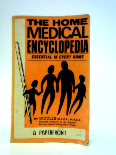 Home Medical Encyclopaedia By Diocles