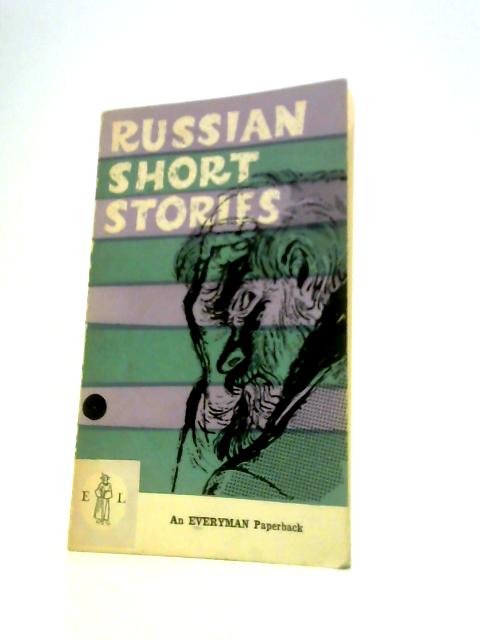 Russian Short Stories (Everyman Paperback) By R.S.Townsend