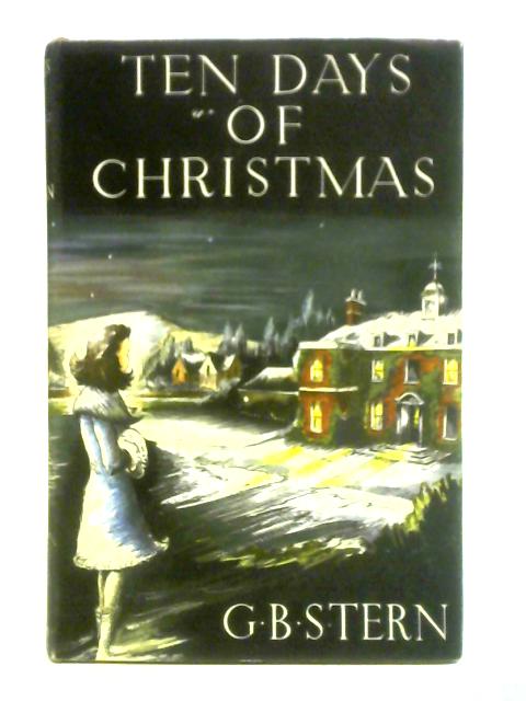 Ten Days of Christmas von G. B. Stern