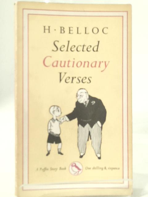 Selected Cautionary Verses. By H. Belloc