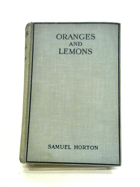 Oranges And Lemons By Samuel Horton