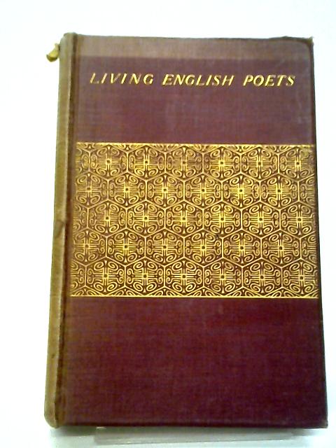 Living English Poets: MDCCCXCIII von Various