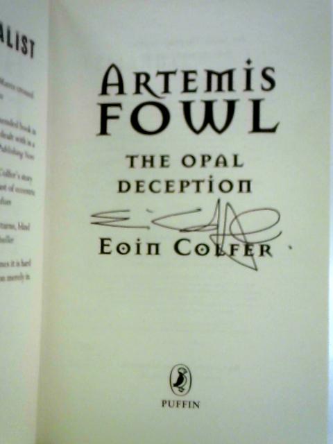 Artemis Fowl: The Opal Deception By Eoin Colfer