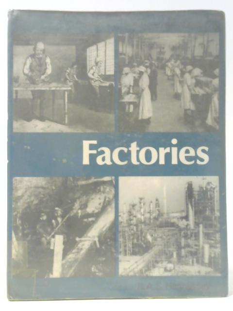 Factories par R. A. S. Hennessey