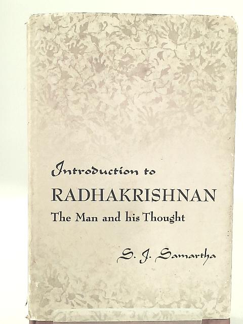 Introduction to Radhakrishnan By S. J. Samartha