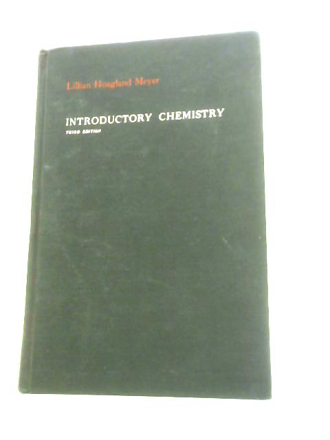 Introductory Chemistry By L.Hoeagland Meyer