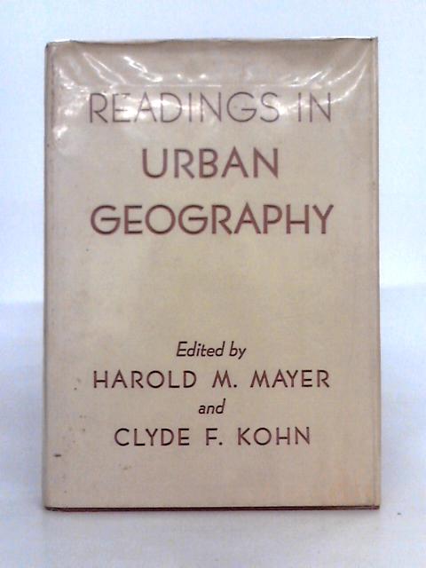 Readings in Urban Geography par Harold M. Mayer, Clyde F. Kohn