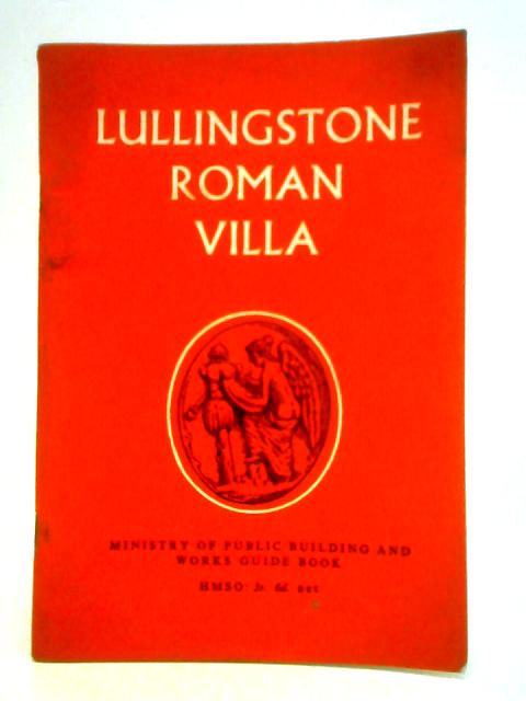 Lullingstone Roman Villa: Kent von Lt. Col. G. W. Meates