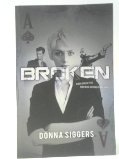 Broken By Donna Siggers