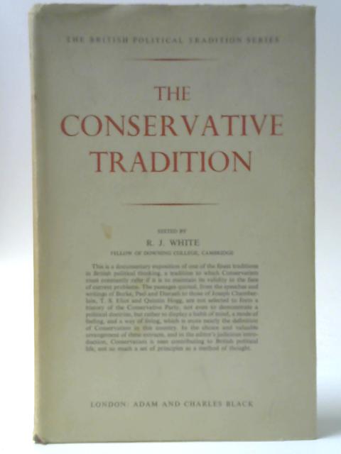 The Conservative Tradition par R. J. White (ed.)