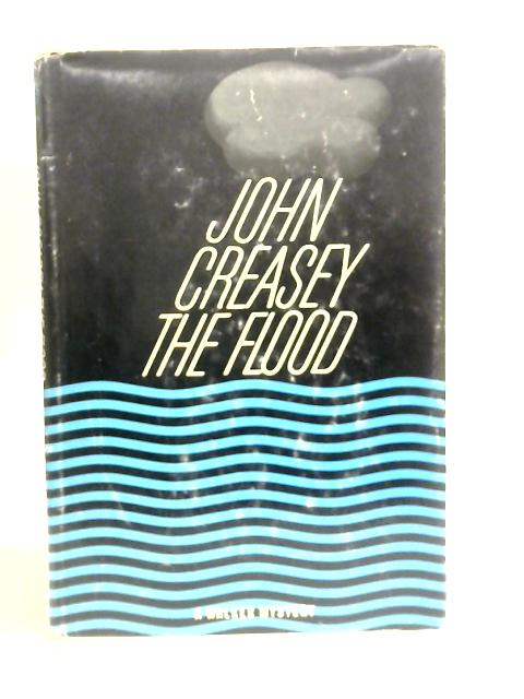 The Flood By John Creasey