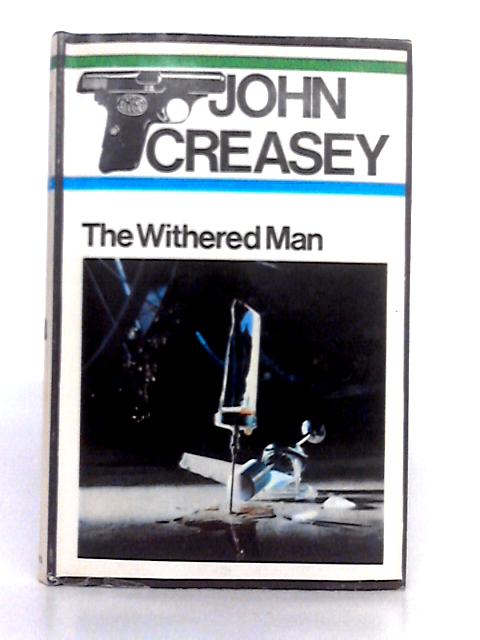 Withered Man By John Creasey