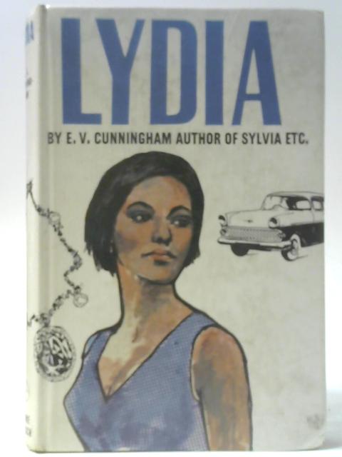 Lydia - An Entertainment By E V Cunningham