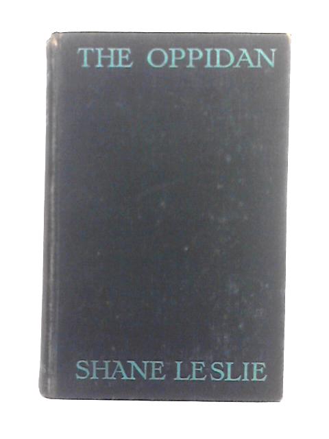 The Oppidian By Shane Leslie
