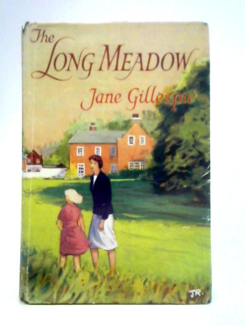 The Long Meadow By Jane Gillespie